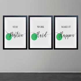 Stay Positive , Be Happy Quotes For Home And Offices Set of 3