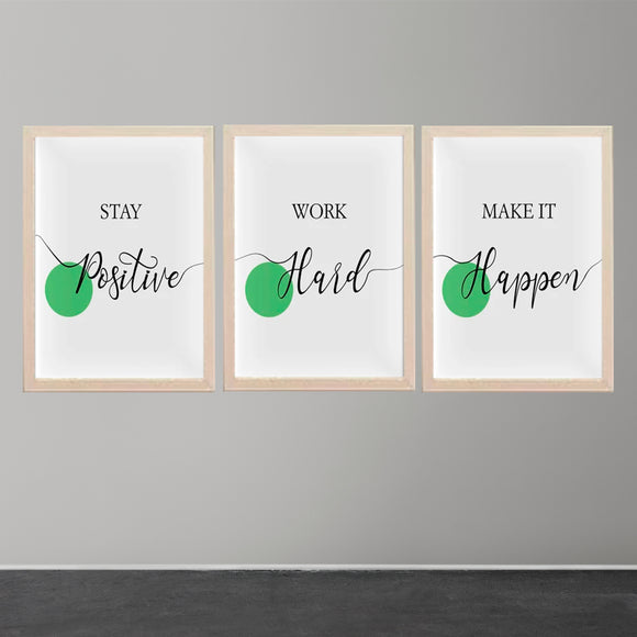 Stay Positive , Be Happy Quotes For Home And Offices Set of 3